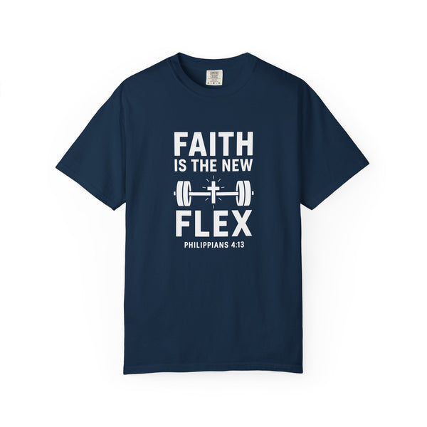 FAITH IS THE NEW FLEX – Men’s Comfort Colors Garment-Dyed T-Shirt