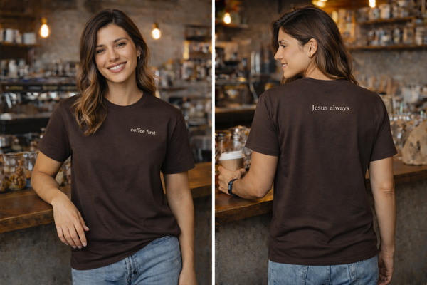 Coffee First - Jesus Always