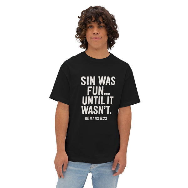 SIN WAS FUN… UNTIL IT WASN’T – Oversized Boxy Tee