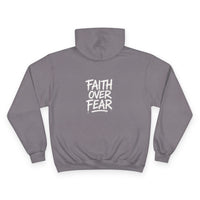 Load image into Gallery viewer, Faith Over Fear Hoodie — Inspirational Graphic Champion Hoodie