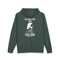 HE DIED FOR THE FOLLOW – Men’s Christian Hoodie