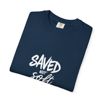 Load image into Gallery viewer, SAVED NOT SOFT – Men’s Comfort Colors Garment-Dyed T-Shirt