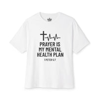 Load image into Gallery viewer, Prayer Is My Mental Health Plan Women's Oversized Tee