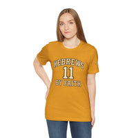 Load image into Gallery viewer, Hebrews 11 'By Faith' Christian T-Shirt — Inspirational Faith Tee