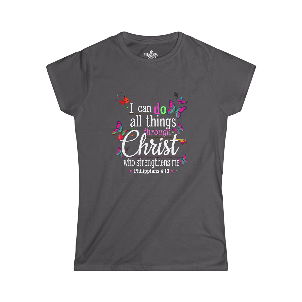 CAN DO ALL THINGS THROUGH CHRIST – Women’s Softstyle T-Shirt