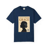 Load image into Gallery viewer, GRACE Looks Good On You, Women’s Garment-Dyed T-Shirt
