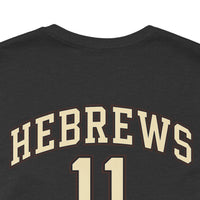 Load image into Gallery viewer, Hebrews 11 'By Faith' Christian T-Shirt — Inspirational Faith Tee
