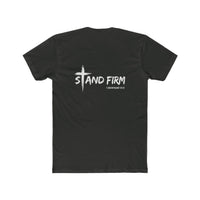 Load image into Gallery viewer, STAND FIRM Men’s T-Shirt - 1 Corinthians 16:13