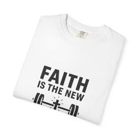 Load image into Gallery viewer, FAITH IS THE NEW FLEX – Men’s Comfort Colors Garment-Dyed T-Shirt
