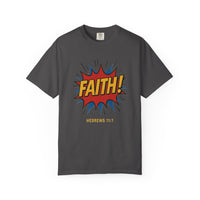 Load image into Gallery viewer, FAITH In Action– Men’s Comfort Colors Garment-Dyed T-Shirt