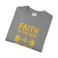 Load image into Gallery viewer, FAITH IS THE NEW FLEX – Men’s Comfort Colors Garment-Dyed T-Shirt