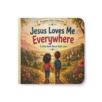Load image into Gallery viewer, Jesus Loves Me Everywhere — Children's Christian Board Book about God's Love