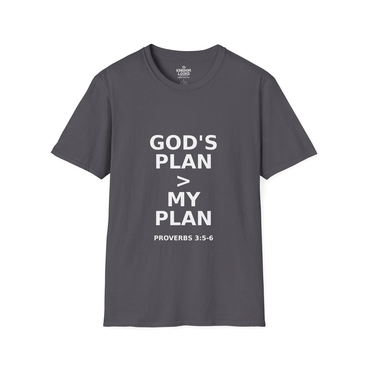GOD’S PLAN > MY PLAN Unisex Softstyle Women’s T-Shirt