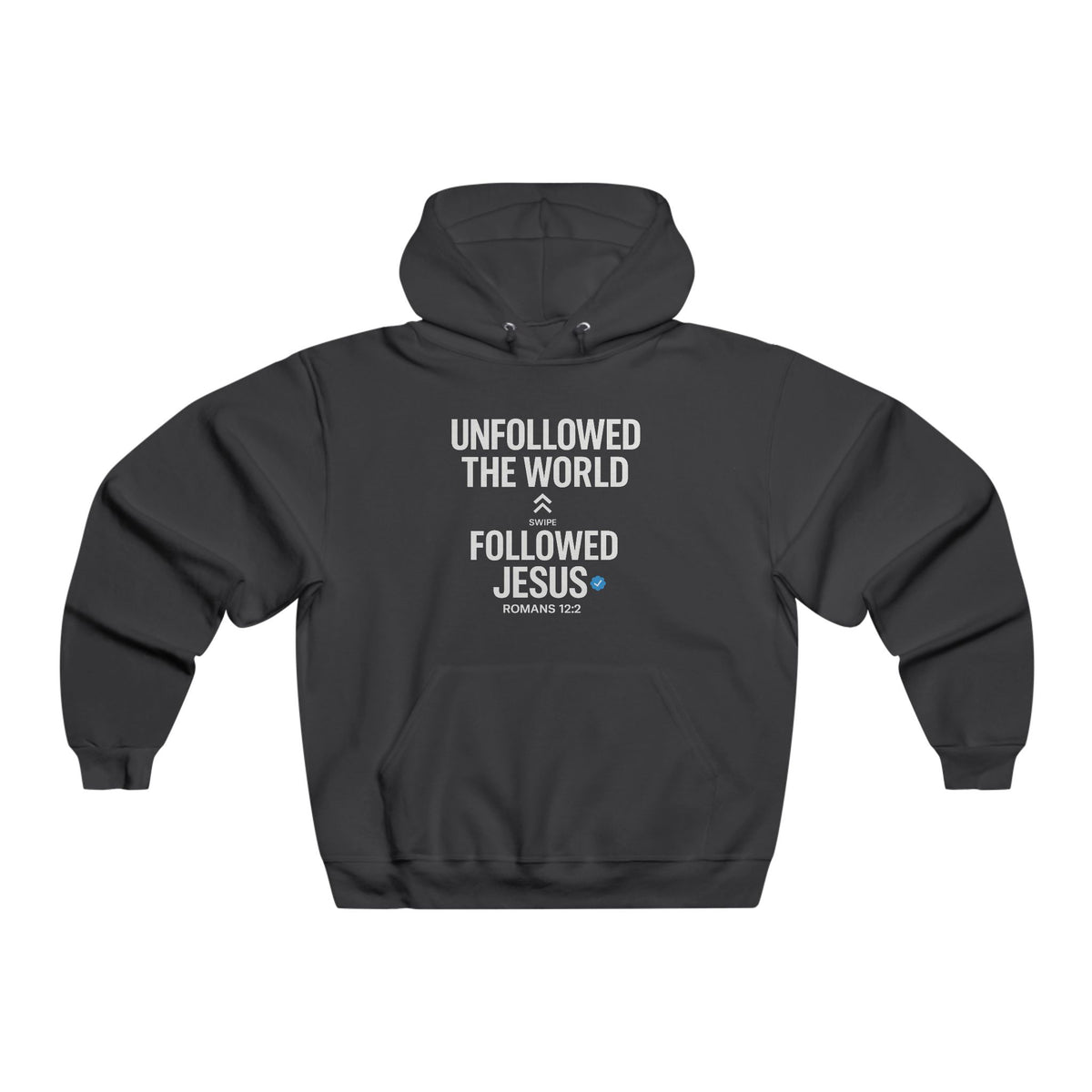 UNFOLLOWED THE WORLD – FOLLOWED JESUS, Men’s Hoodie