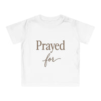 Prayed For Baby Tee — Christian Infant Shirt | Spiritual Newborn Gift