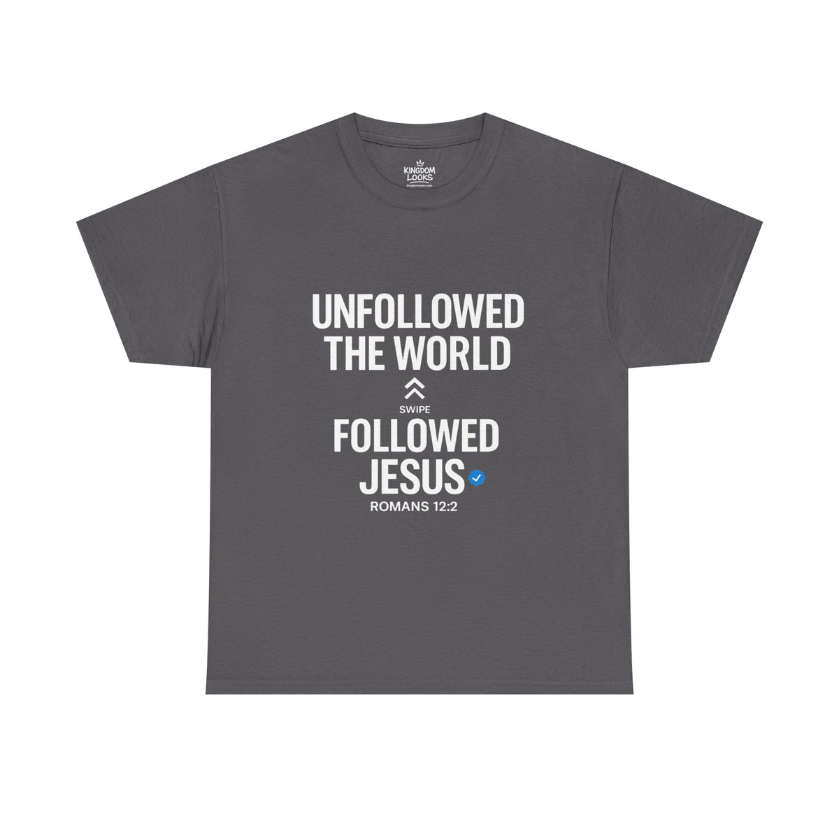 UNFOLLOWED THE WORLD. FOLLOWED JESUS – Men’s Heavy Cotton T-Shirt