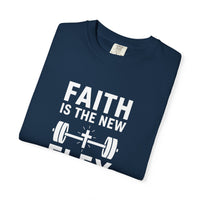 Load image into Gallery viewer, FAITH IS THE NEW FLEX – Men’s Comfort Colors Garment-Dyed T-Shirt