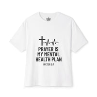 Load image into Gallery viewer, Christian Faith Unisex Oversized Tee - &#39;Prayer Is My Mental Health Plan&#39;
