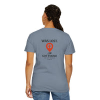 Load image into Gallery viewer, Red waypoint, WAS LOST GOT FOUND, Women's Garment Dyed Tee